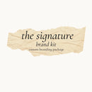 The SIGNATURE Brand Kit | Brand kit | Business Logo | Business Branding Kit | Design | Brand Design | Custom Website
